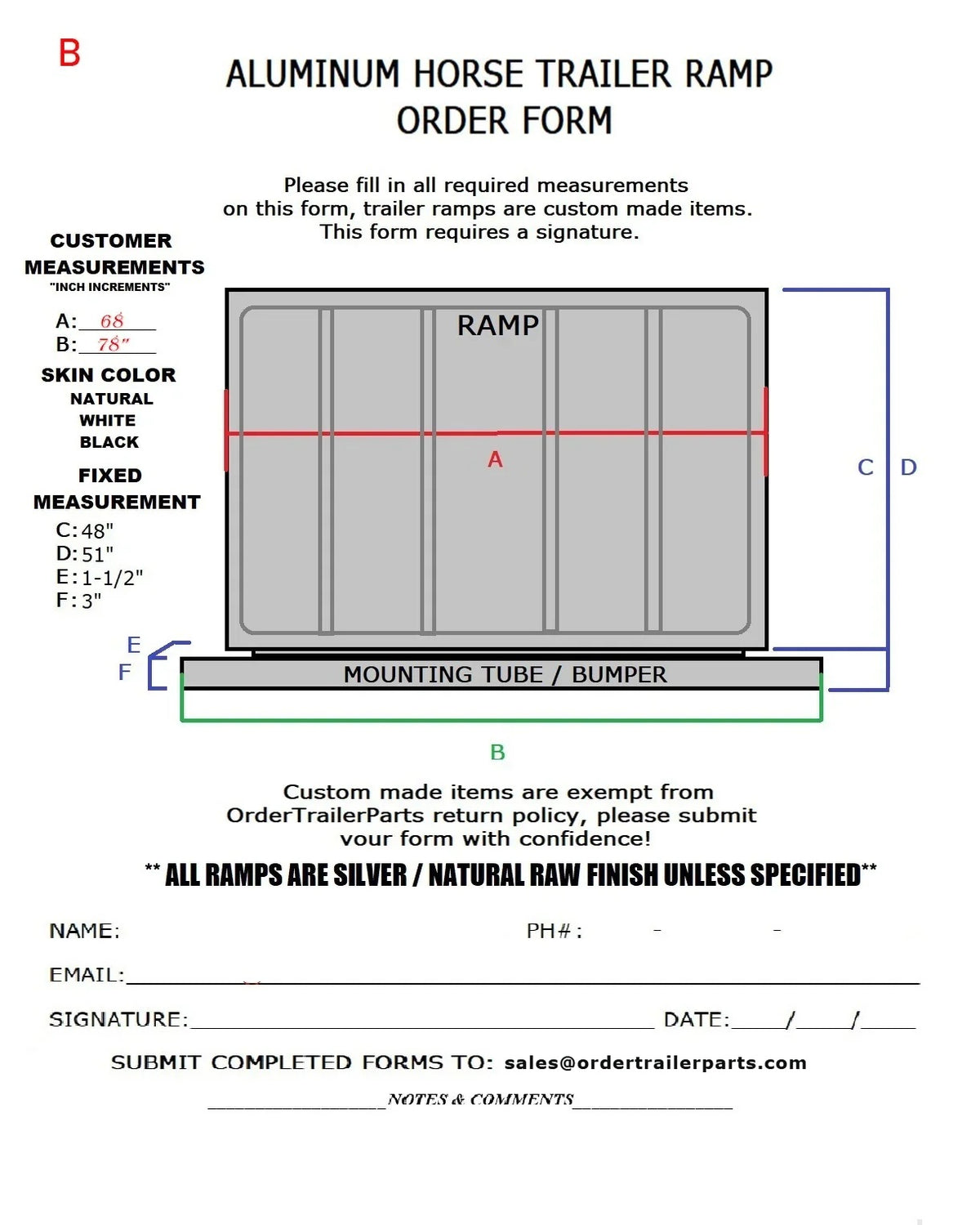 Order form example for Ramp B, 68 inch ramp with 78 inch mounting bumper