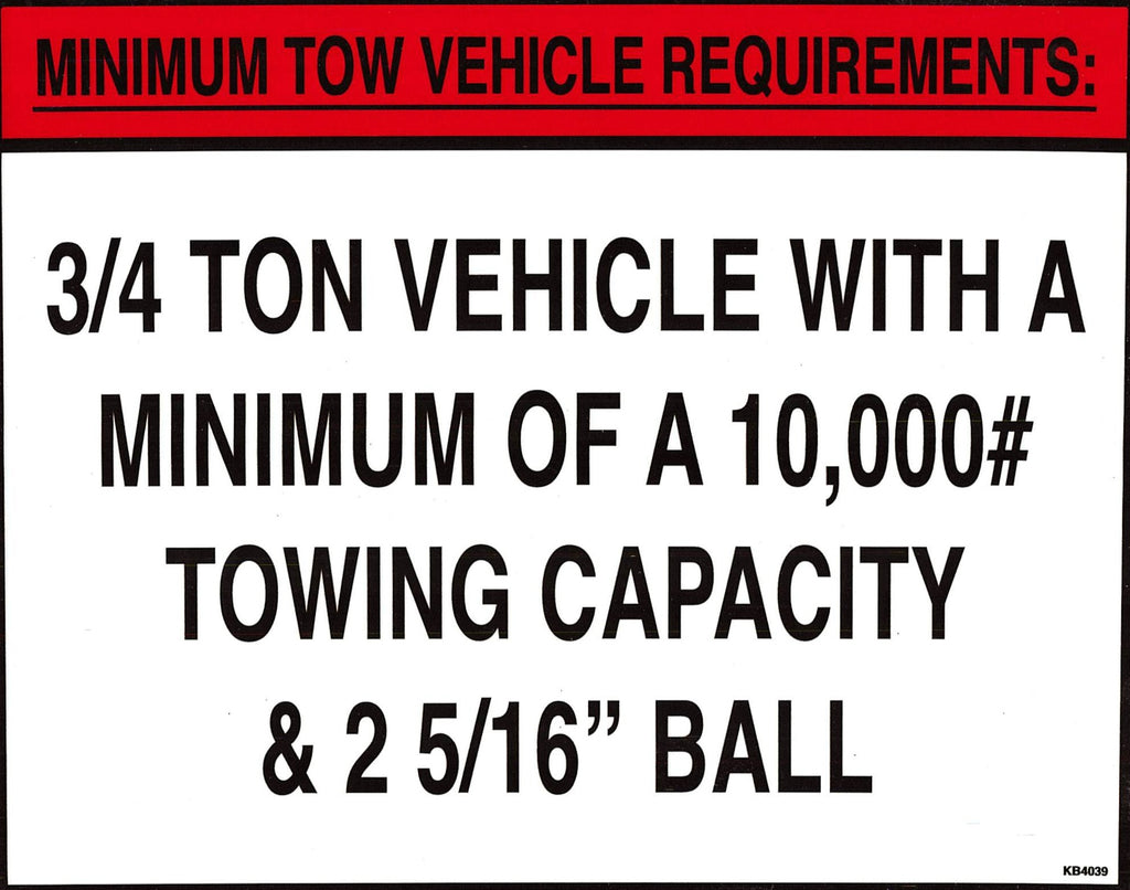 Decal, "Minimum Tow Vehicle Requirements:"